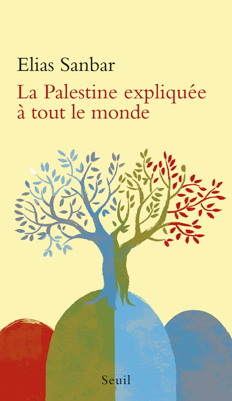 La Palestine expliquée à tout le monde 9782021120684