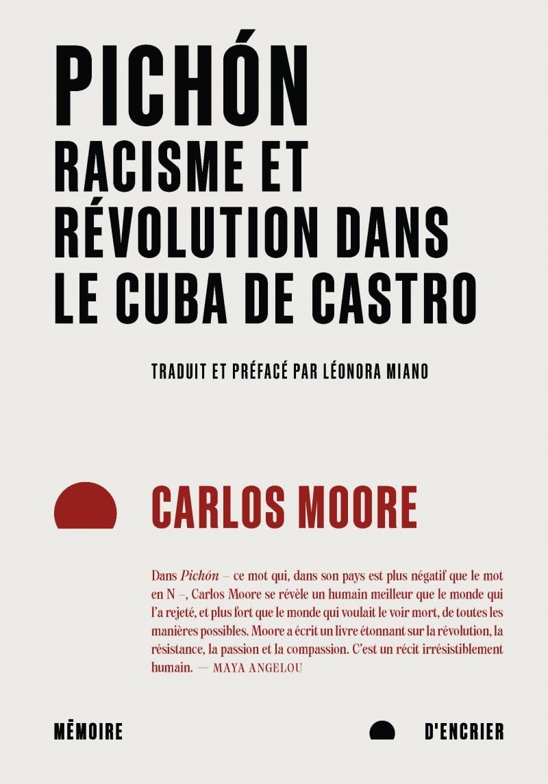 Pichón: Racisme et révolution dans le Cuba de Castro 9782898720406