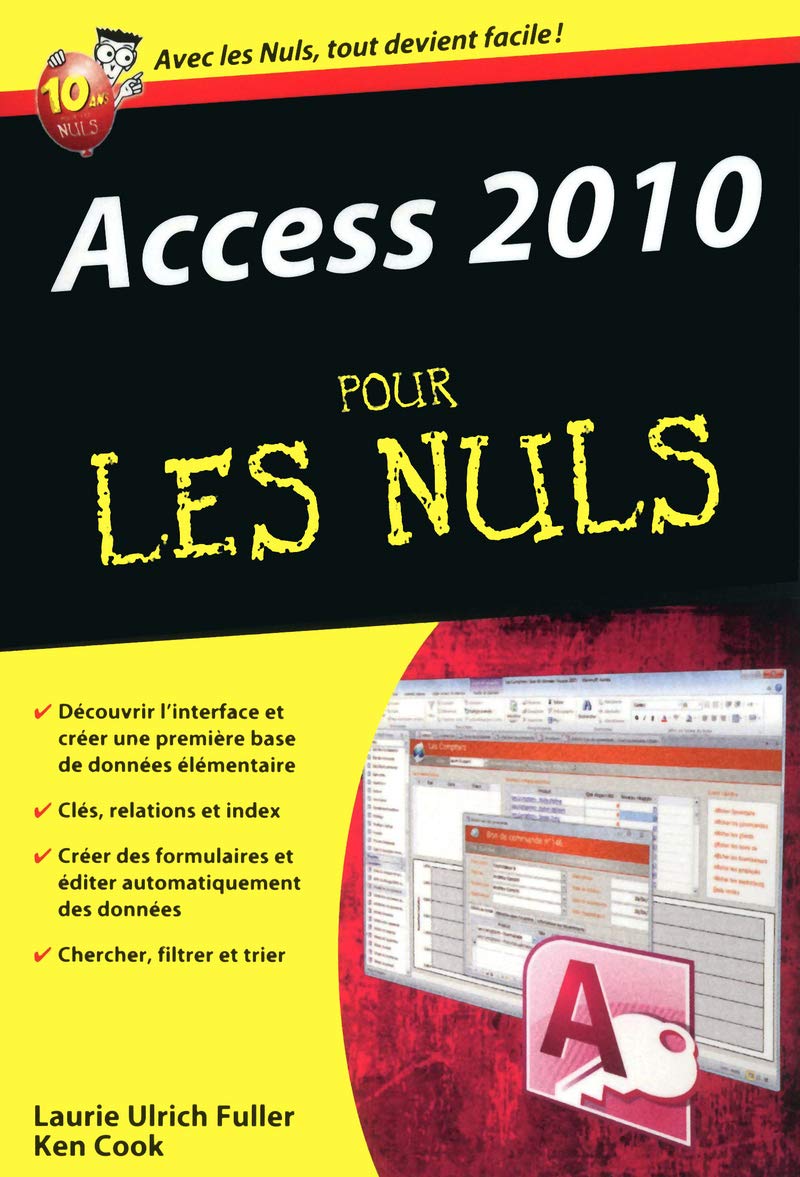 Access 2010 Poche Pour les Nuls 9782754025058