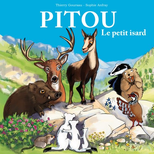 Pitou - le Petit Isard 9782917173169