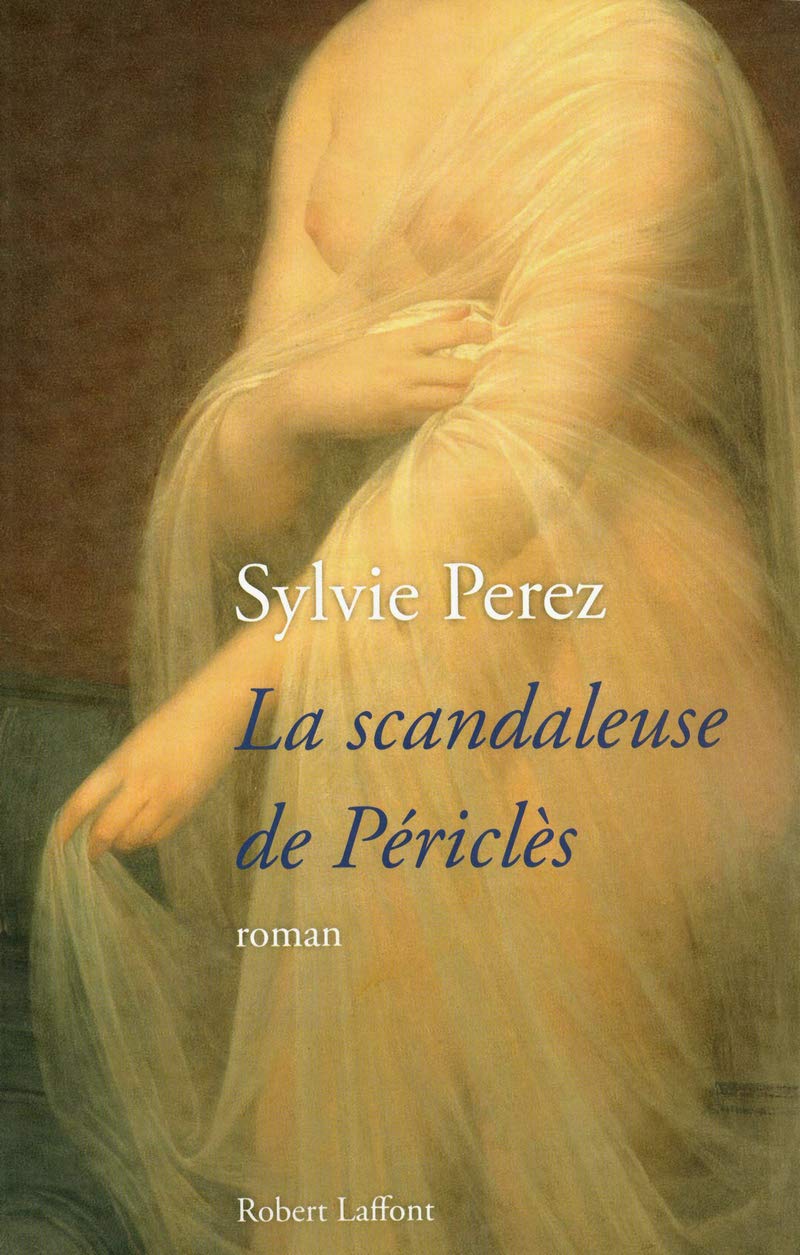 La Scandaleuse de Périclès 9782221113677