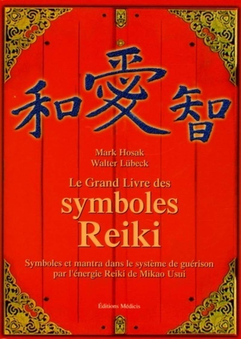 Le Grand Livre des symboles Reiki 9782853272506