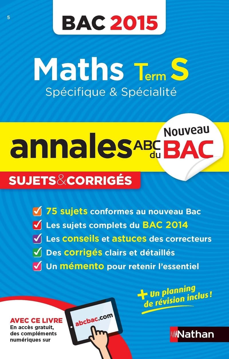 Annales ABC du BAC 2015 Maths Term S spécifique et spécialité 9782091892214