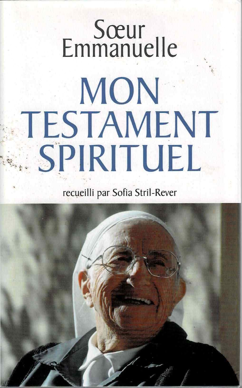 mon testament spirituel - soeur emmanuelle - france loisirs 9782298025453