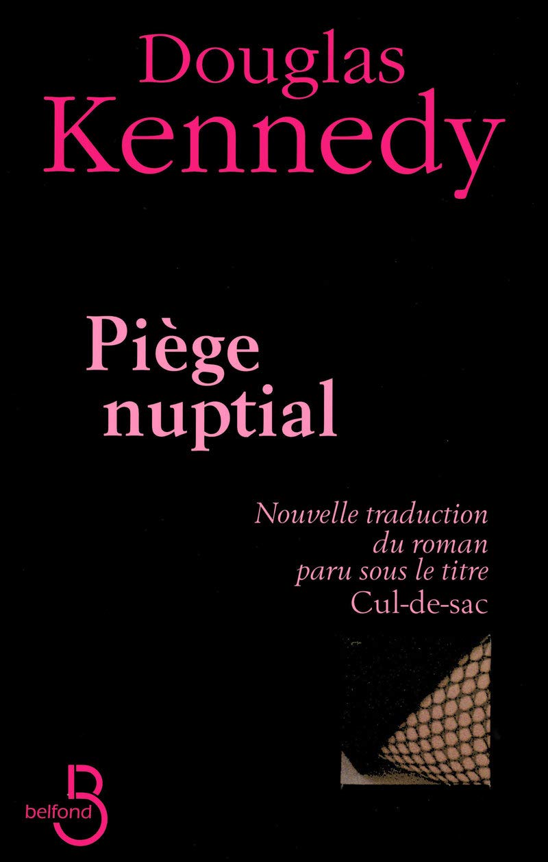 Piège nuptial - Nouvelle traduction du roman paru sous le titre Cul de Sac 9782714445025