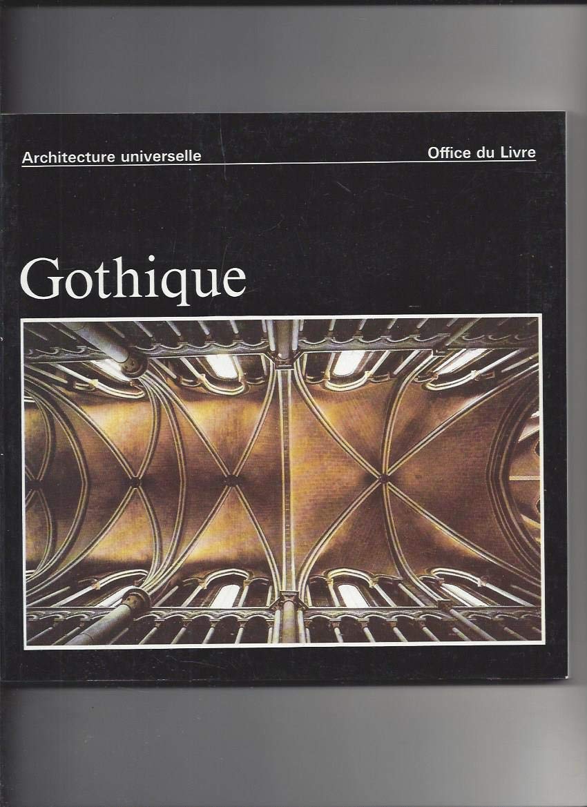 Architecture universelle Gothique 9782826401179