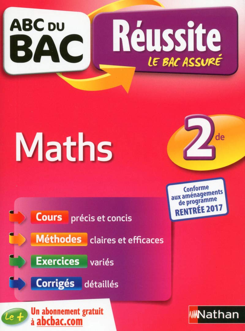 ABC du BAC Réussite Maths 2de - Ancien programme - Voir nouvelle édition ↓ 9782091503486