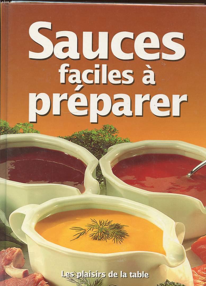 Sauces faciles à préparer 9782743446338