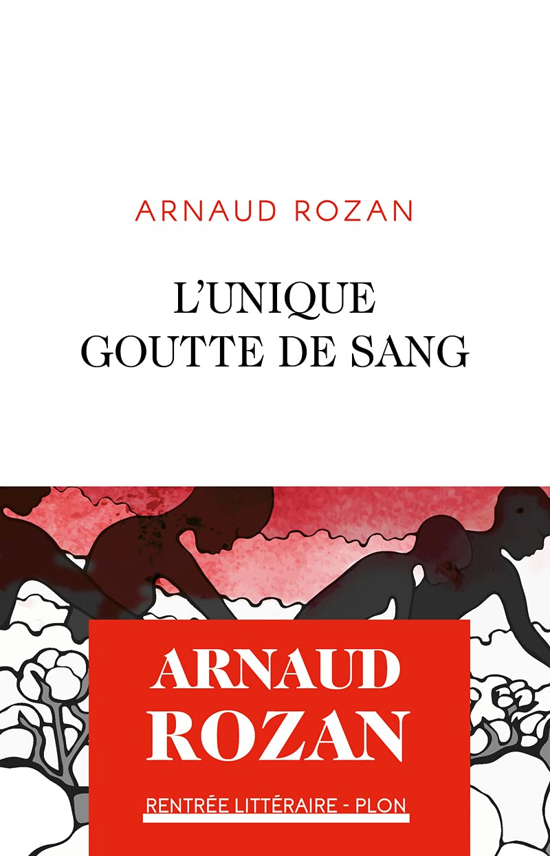 L'Unique goutte de sang 9782259307109