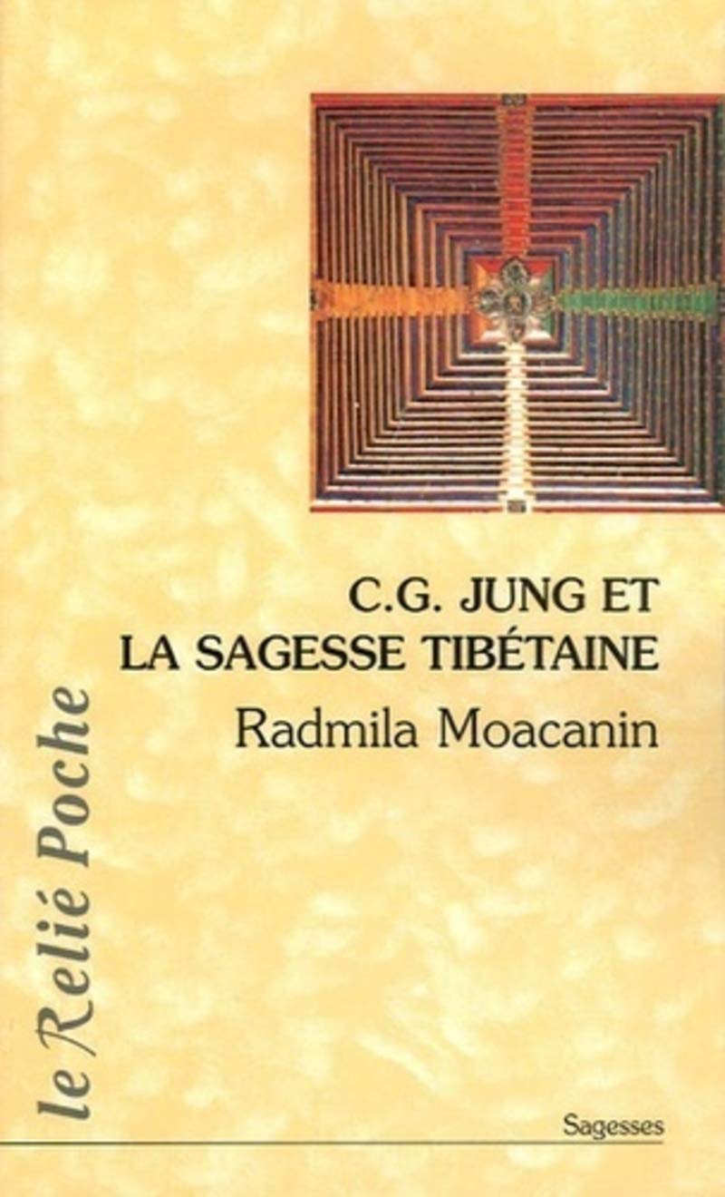 C.G. Jung et la sagesse tibétaine 9782914916684