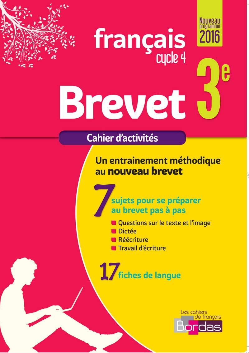 Cahier Brevet - Français 3e 9782047334300