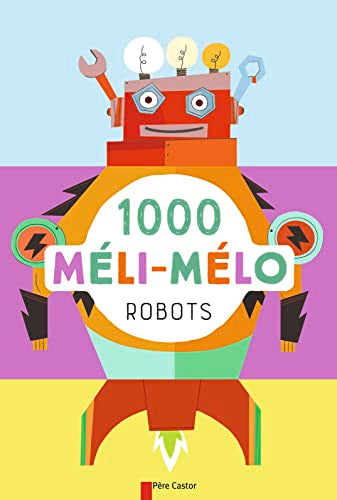 1000 méli-mélo Robots 9782081373044