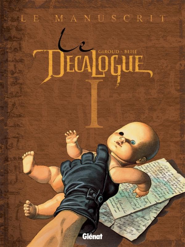 Le Décalogue - Tome 01: Le Manuscrit 9782723430647