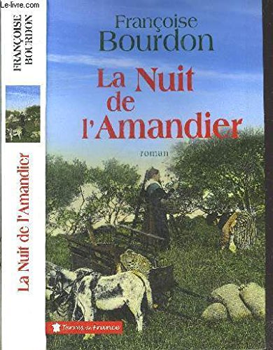 LA NUIT de L'AMANDIER 9782286056148