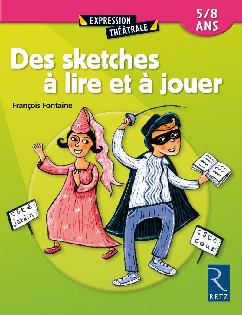 Des sketches à lire et à jouer 9782725621708