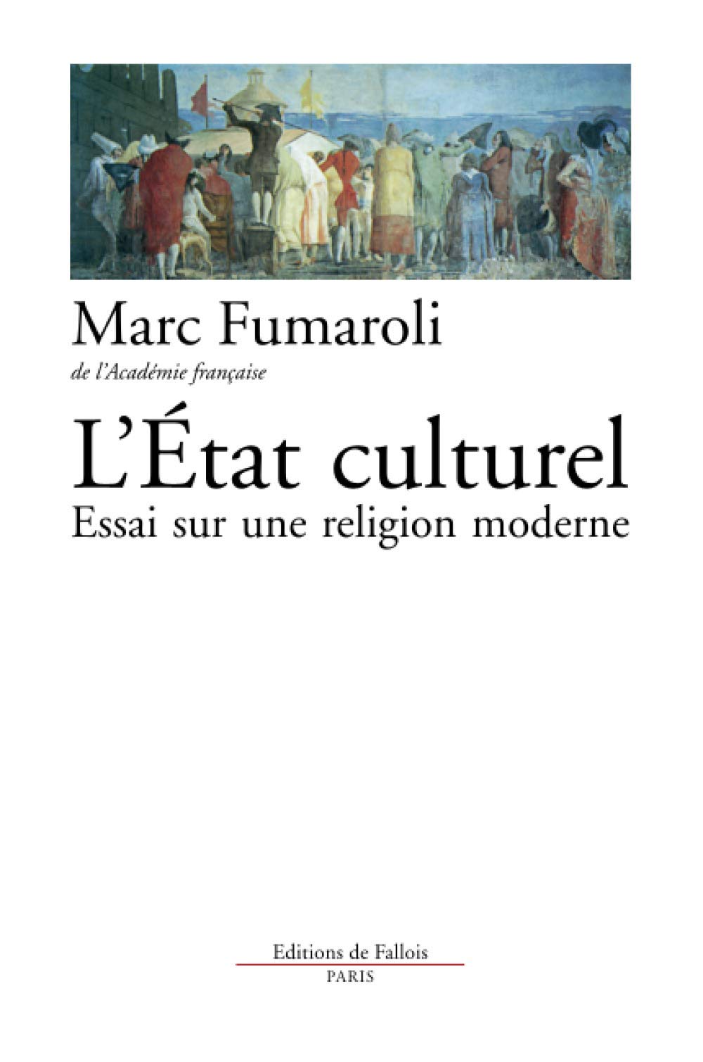 L'Etat culturel : une religion moderne 9782877061087