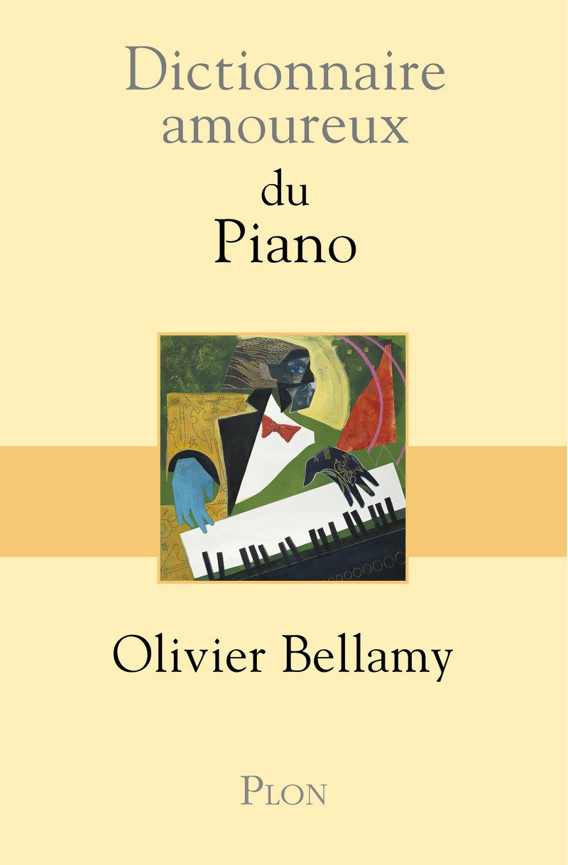 Dictionnaire amoureux du piano 9782259212311