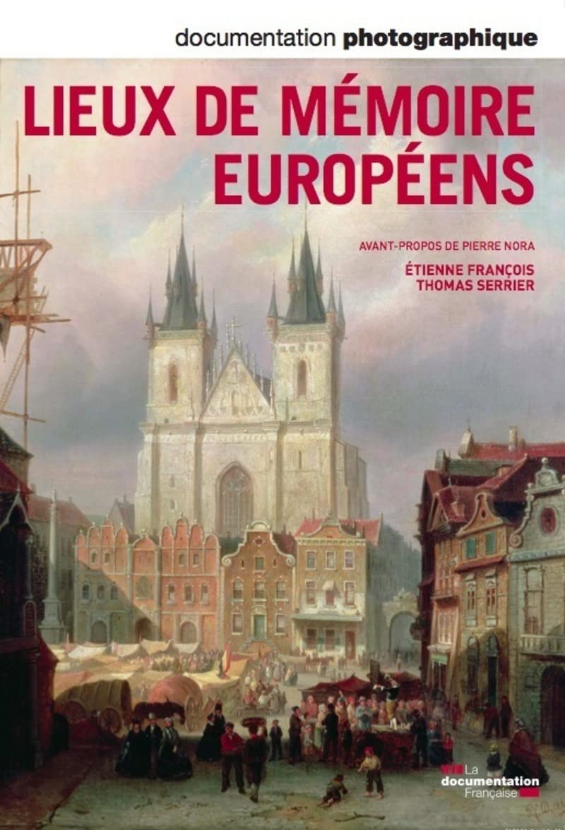 Lieux de mémoire européens - numéro 8087 mai-juin 2012 3303331280873