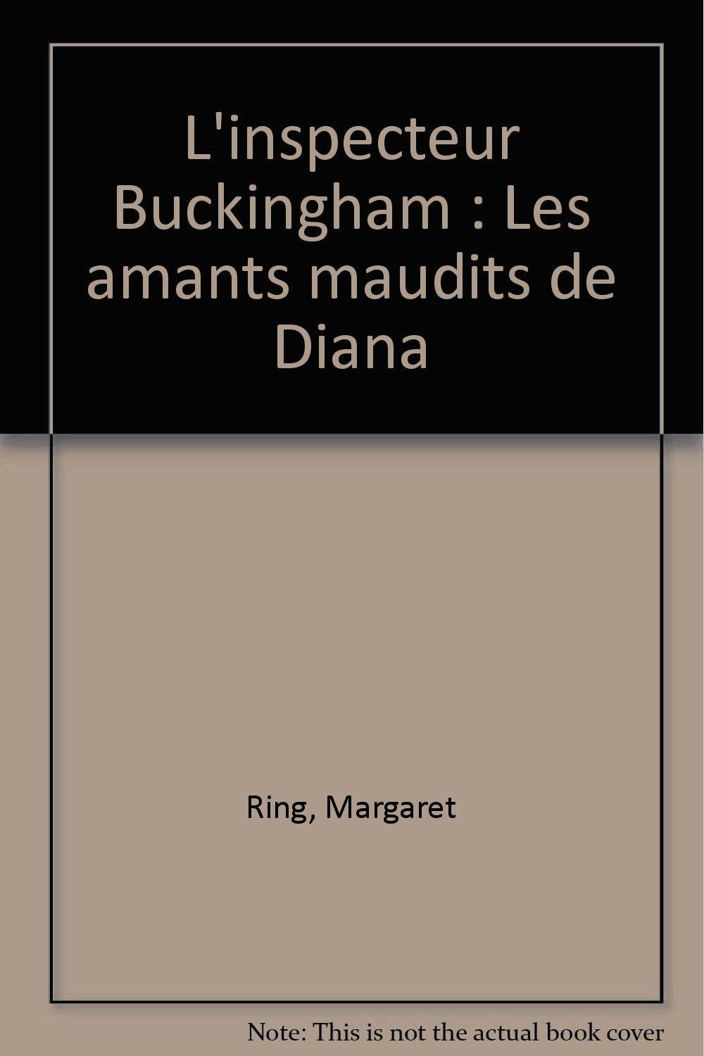 L'inspecteur Buckingham : Les amants maudits de Diana 9782268023076