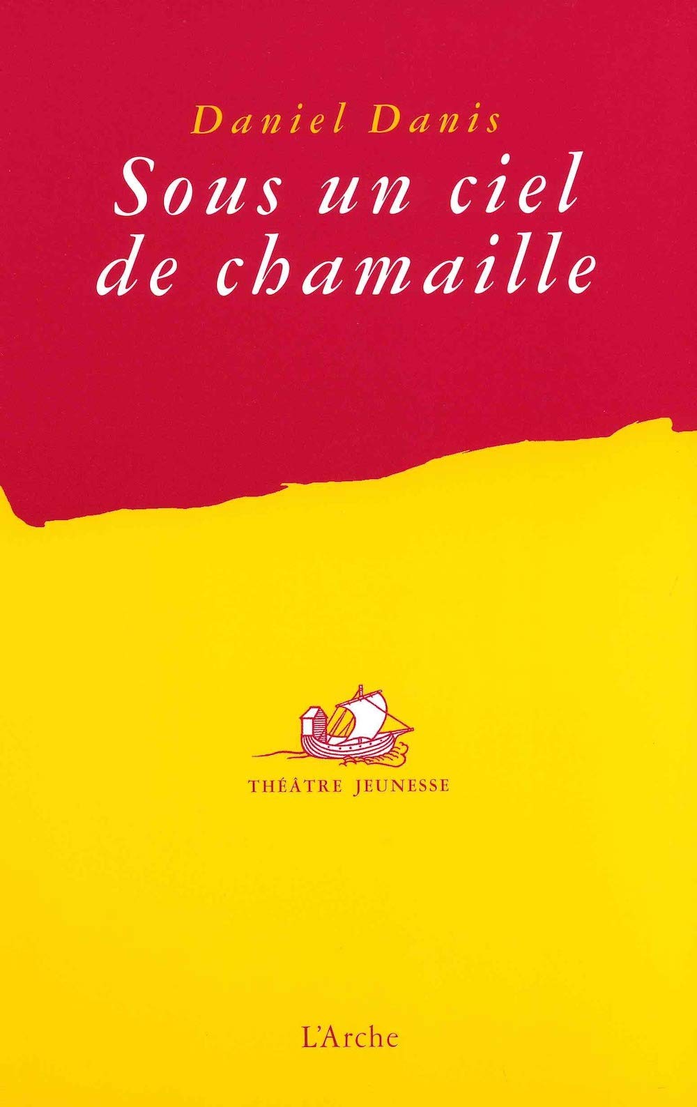 Sous un ciel de chamaille 9782851816542