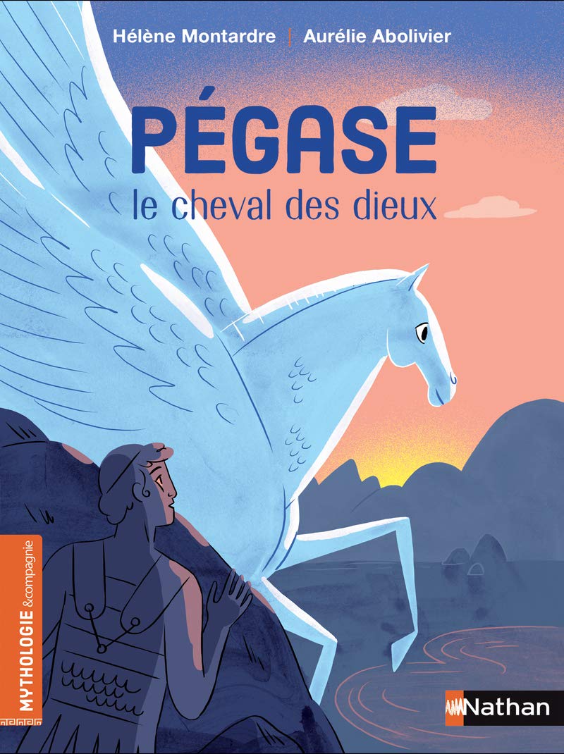 Pégase, le cheval des dieux - De 7 à 9 ans 9782092589755