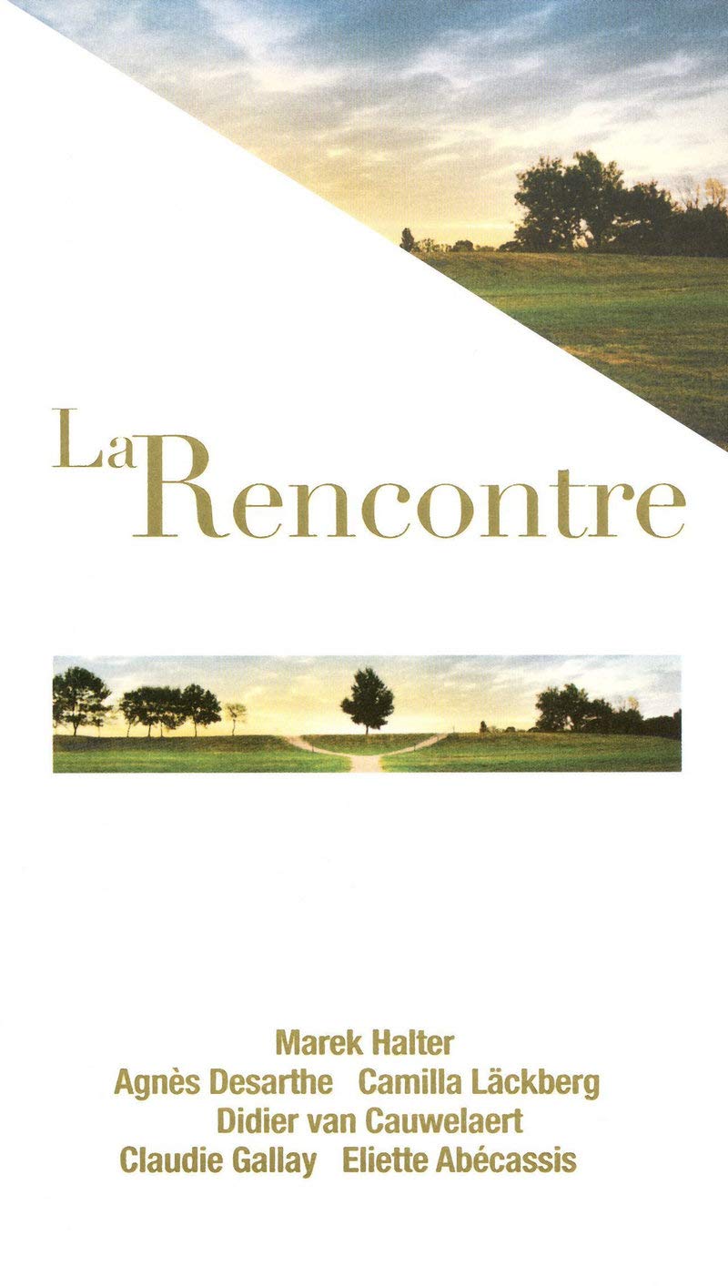 LA RENCONTRE - RECITS & NOUVELLES 9782810401192