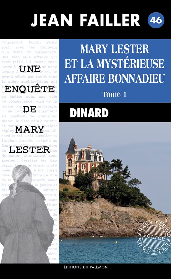 Mary Lester et la mystérieuse affaire Bonnadieu: Tome 1 9782372600859