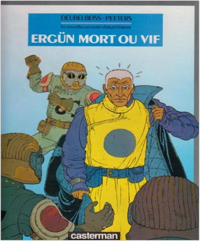 Ergun mort ou vif *** 9782203341012