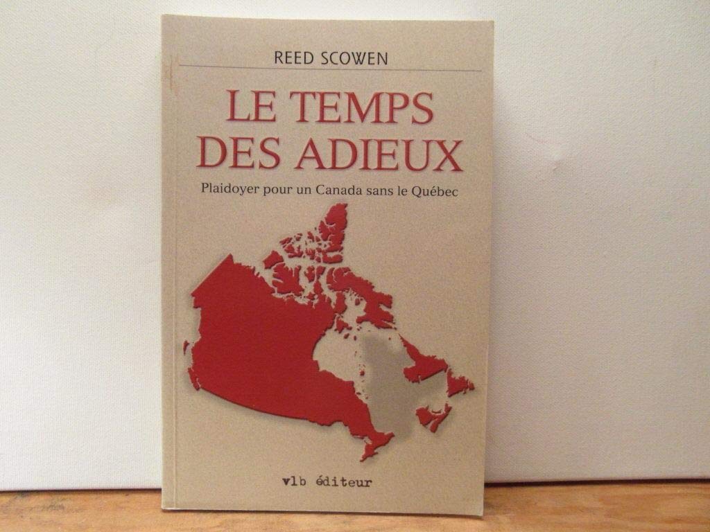 TEMPS DES ADIEUX -LE 9782890057203