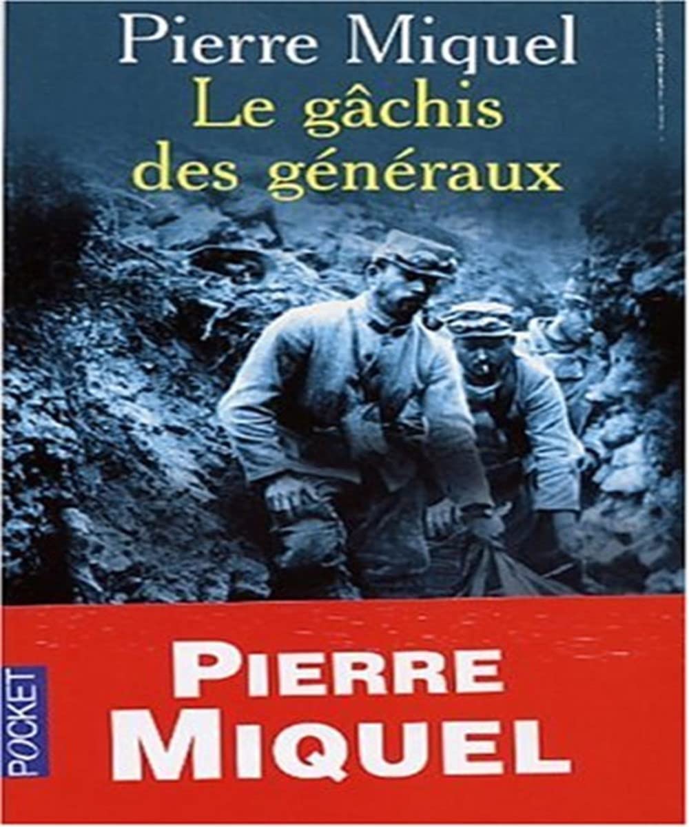 Le Gachis des Généraux 9782266124386
