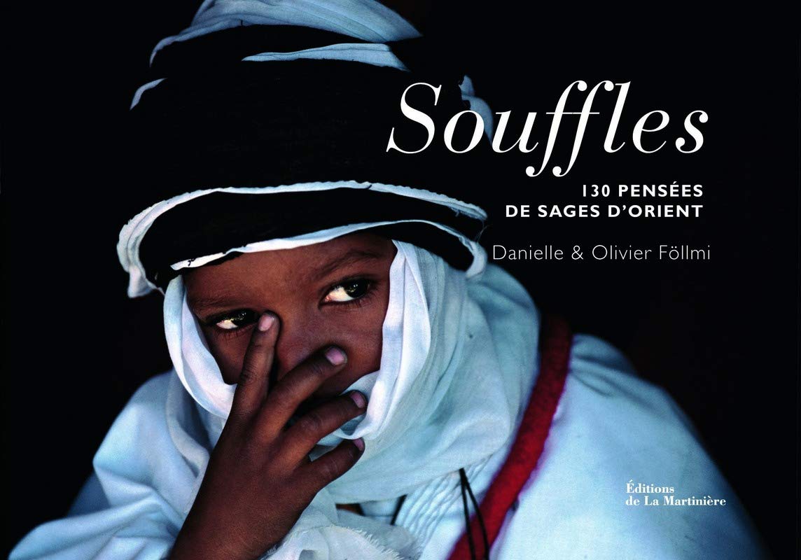 Souffles: 130 pensées de sages d'Orient 9782732453170