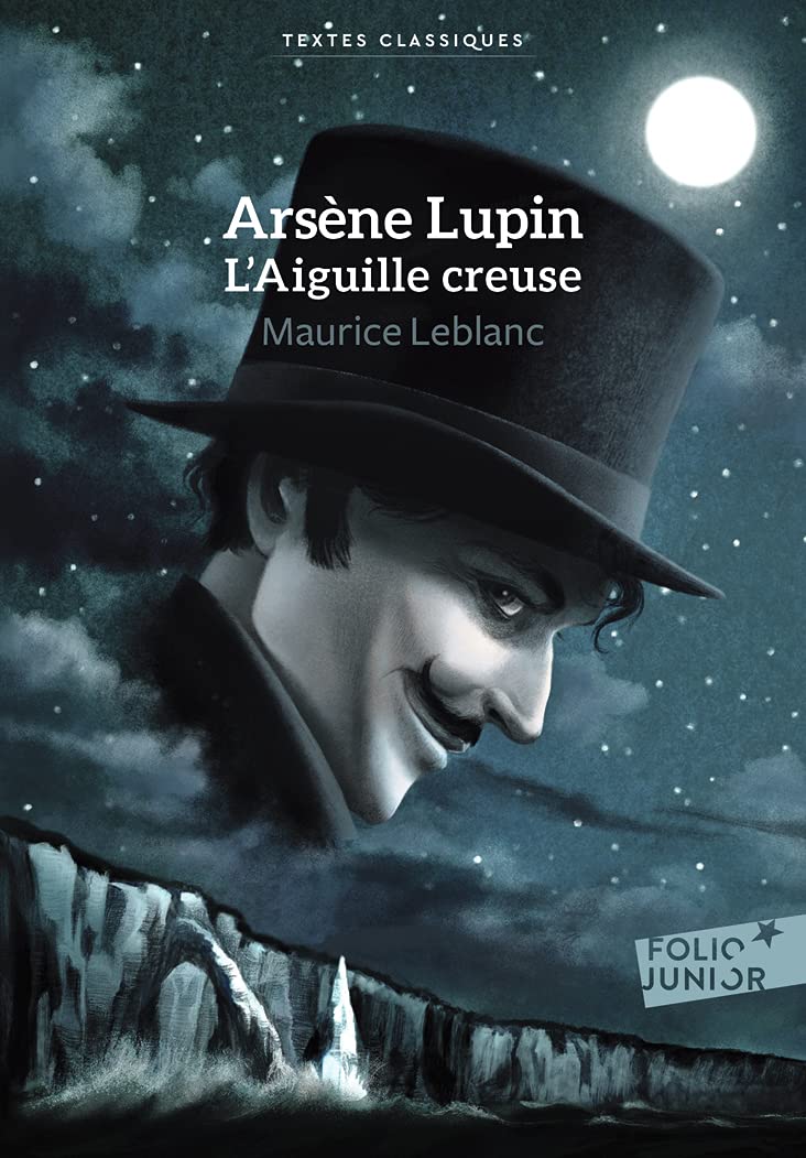 ARSENE LUPIN - L'AIGUILLE CREUSE 9782075160841