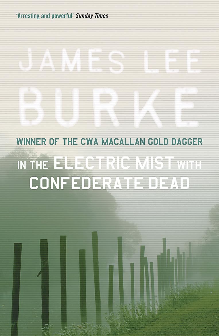 In the Electric Mist With Confederate Dead 9780752810652