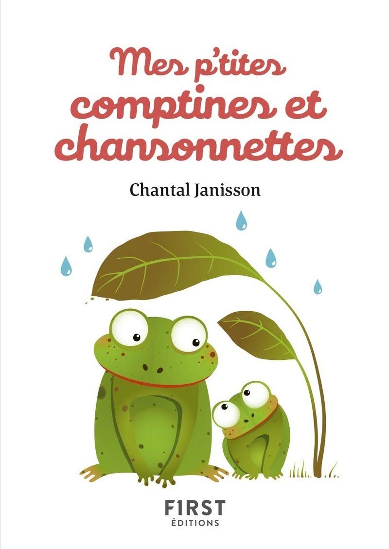 Petit livre de – Mes p'tites comptines et chansonnettes 9782412046081