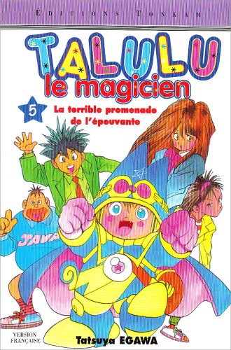 Talulu le magicien, tome 5 9782845800915