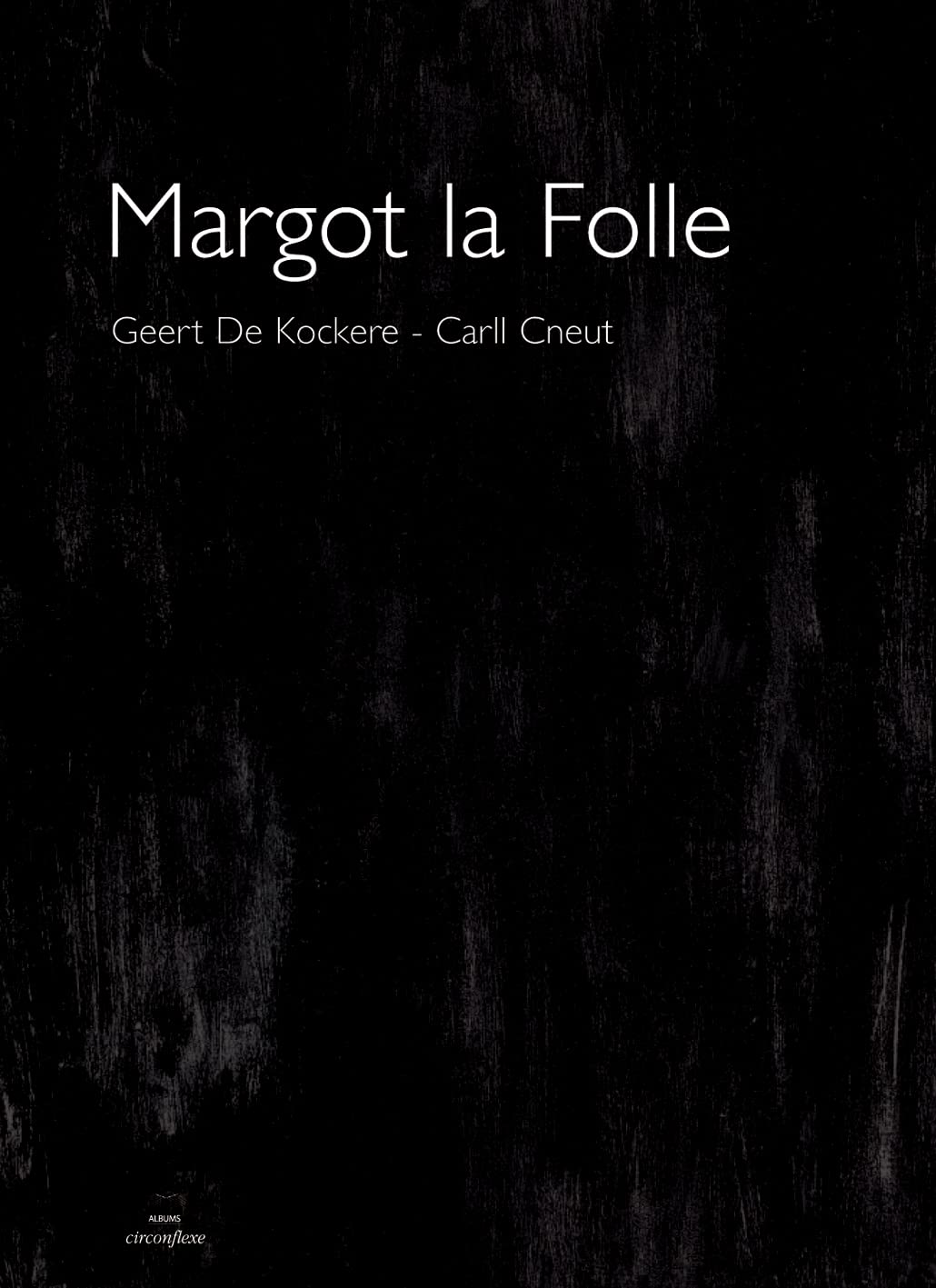 Margot la folle 9782878333787