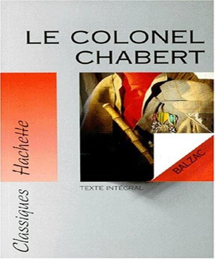 "Le Colonel Chabert" de Balzac 9782011666994