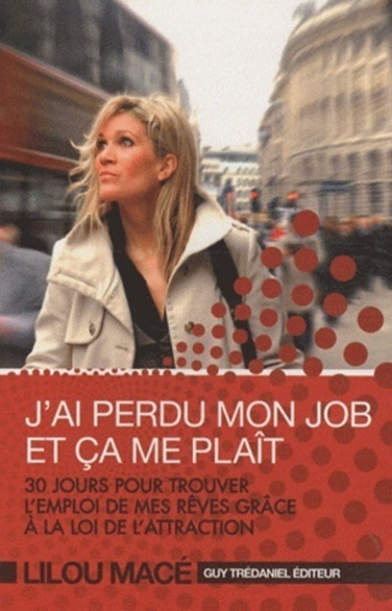 J'ai perdu mon job et ça me plaît 9782813202468