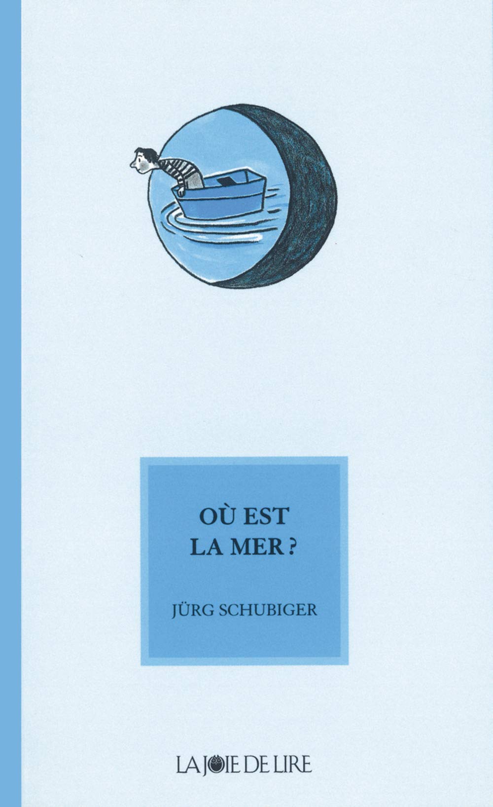 Où est la mer ? 9782882582034