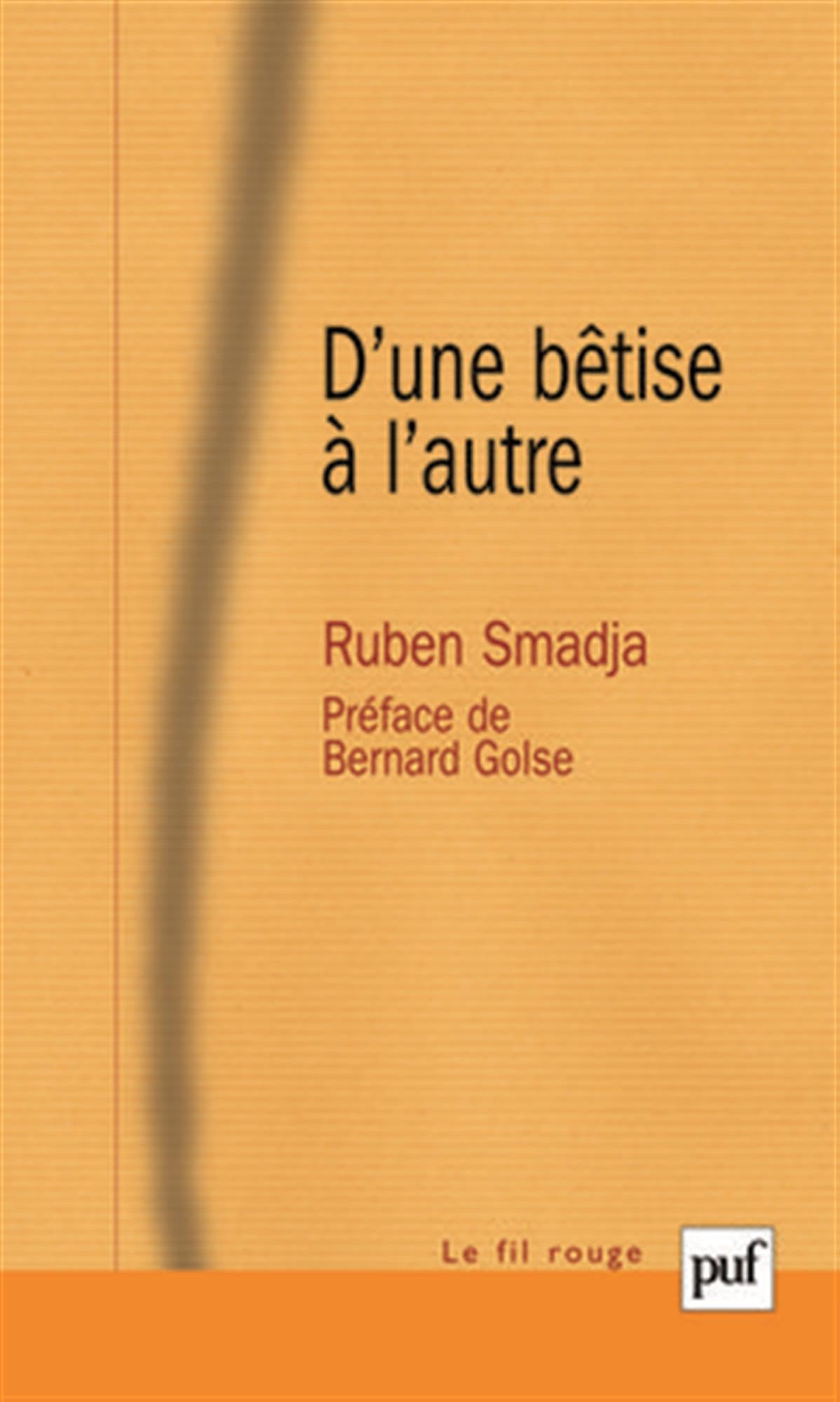 D'une bêtise à l'autre 9782130575153