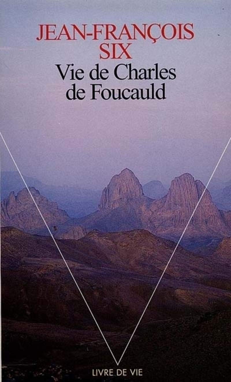 Vie de Charles de Foucauld 9782020398862
