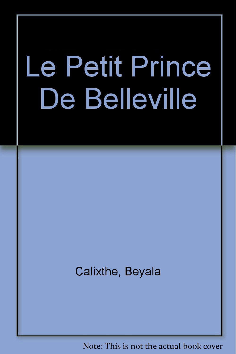 Le Petit Prince de Belleville 9782290035528