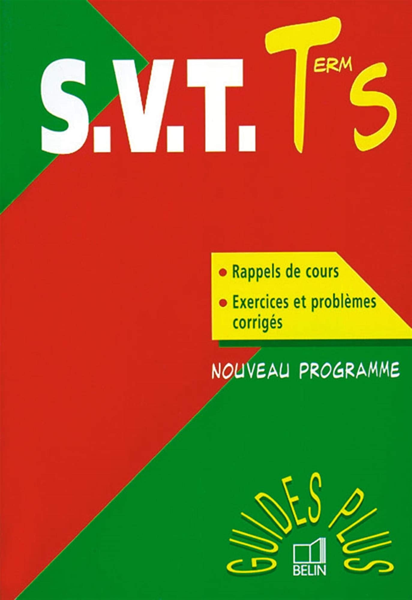 Svt Terminale S. Nouveau Programme 9782701124902
