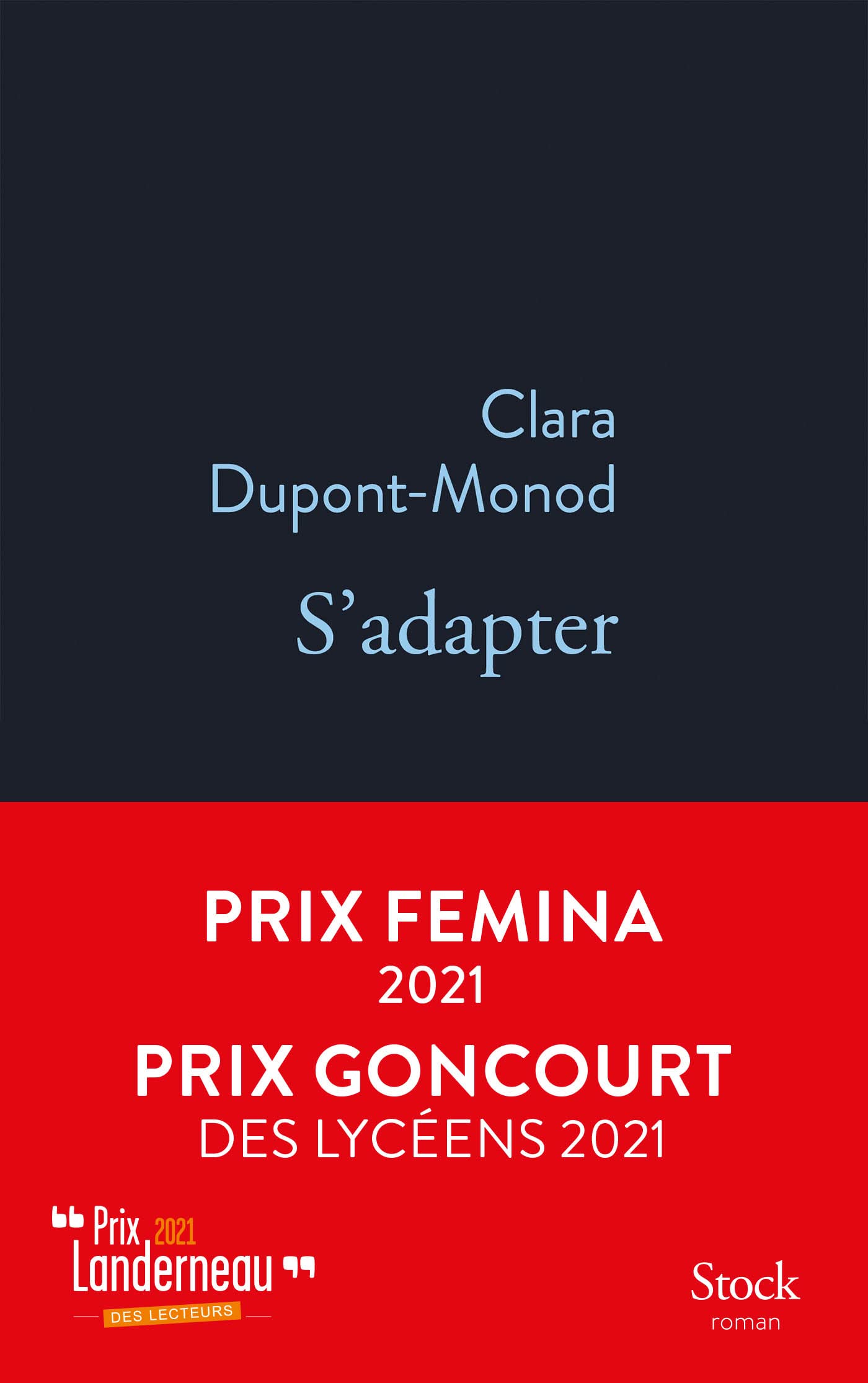 S'adapter - Prix Goncourt des Lycéens 2021 & Prix Femina 2021 9782234089549