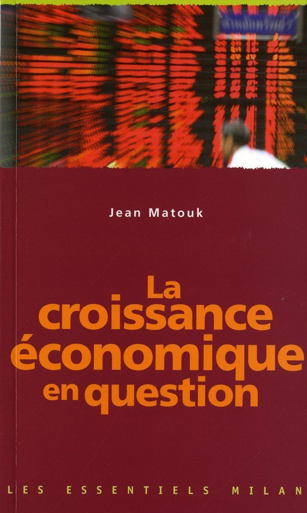 La croissance économique en question 9782745935267