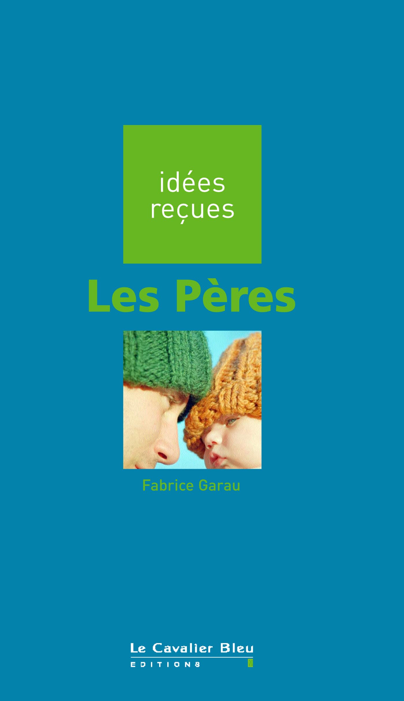 Les pères 9782846700979