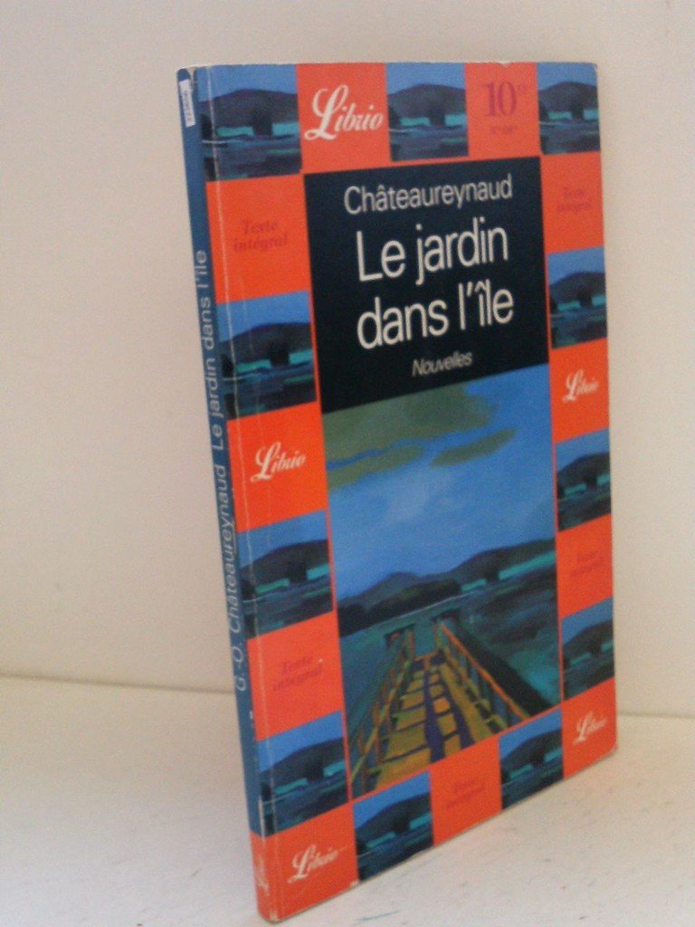 Jardin dans l'ile et autres nouvelles (Le) 9782277301448