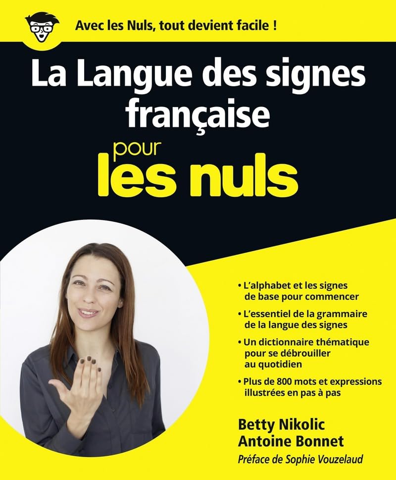 La langue des signes française Pour les Nuls 9782754083706