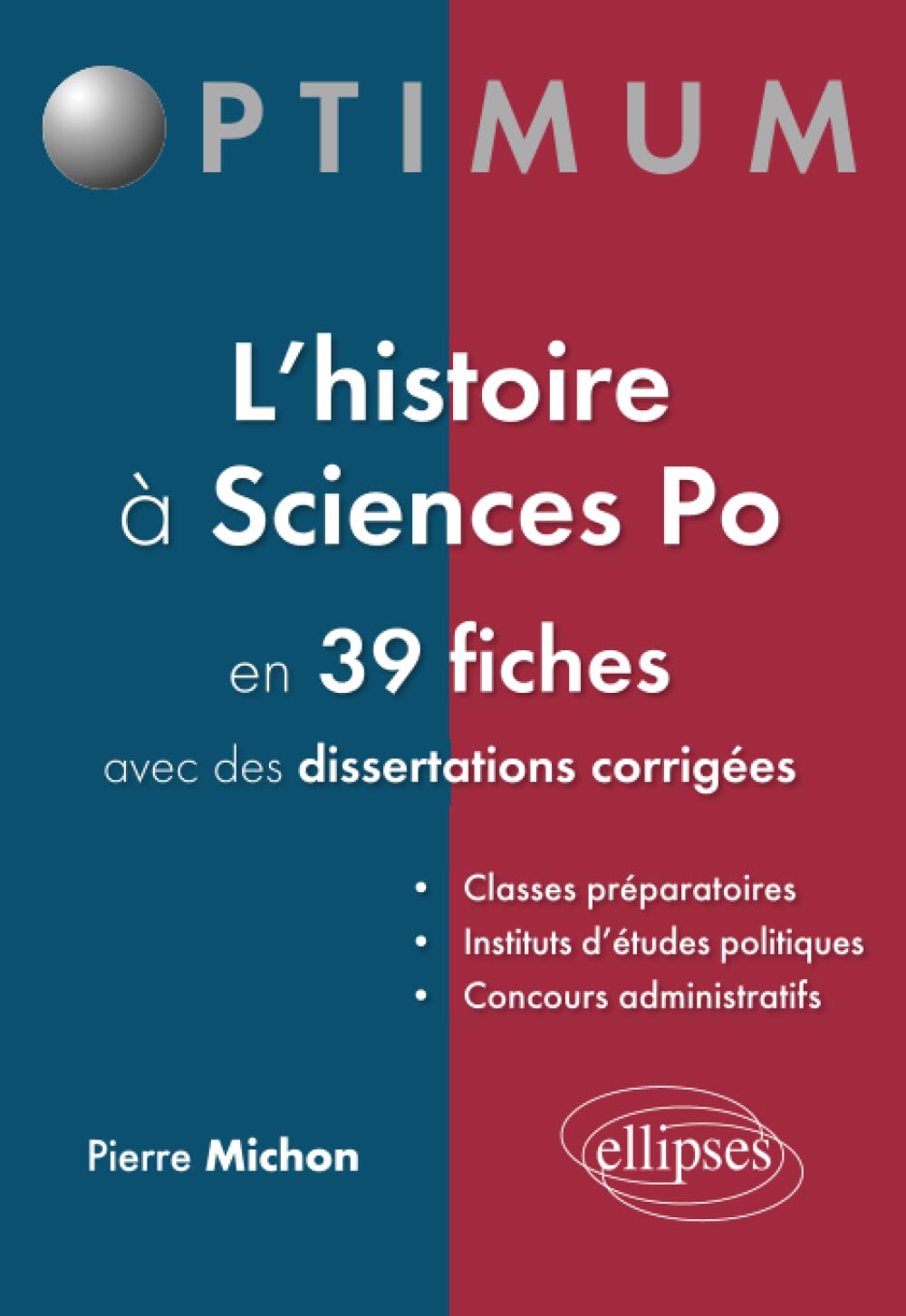 L’histoire à Sciences po en 39 fiches (et dissertations corrigées) 9782729873806