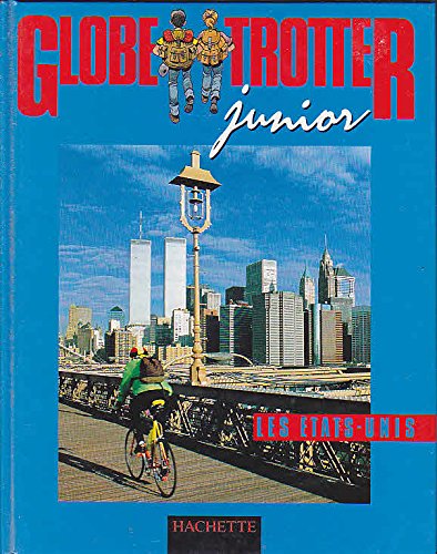 Globe Trotter Junior Les Etats-Unis 